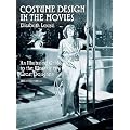 Costume Design in the Movies (Dover Books on Costume)