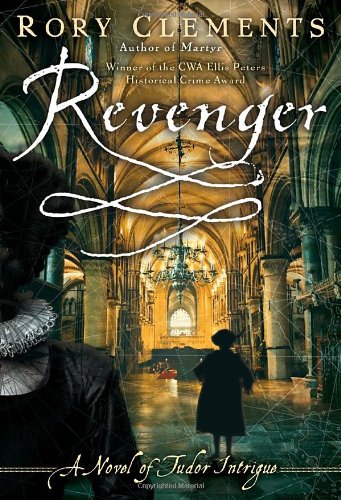 Revenger: A Novel of Tudor Intrigue