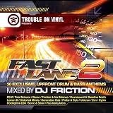 Fast Lane Vol.2: Mixed By DJ Friction
