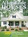 Book Affordable Houses: 300 Modest Plans for Savvy Homebuyers