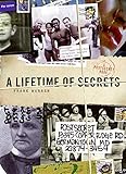A Lifetime of Secrets: A PostSecret Book