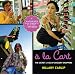 A la Cart: The Secret Lives of Grocery Shoppers
