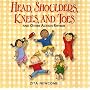Head, Shoulders, Knees, and Toes: And Other Action Rhymes