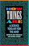 How Things Are: A Science Tool-Kit for the Mind