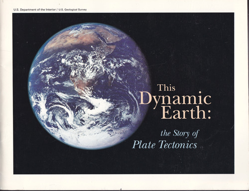This Dynamic Earth: The Story of Plate Tectonics