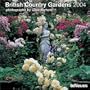 British Country Gardens 2004 Calendar