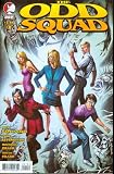 Odd Squad #1 Odd Squad #1