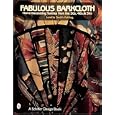 Fabulous Barkcloth: Home Decorating Textiles from the 30s, 40s, and 50s (Schiffer Design... by  Loretta Smith Fehling