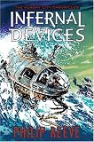 Infernal Devices (The Hungry City Chronicles)