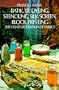 Batik, Tie Dyeing, Stenciling, Silk Screen, Block Printing: The Hand Decoration of Fabrics