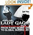 Lady Gaga: From Fame Monster to Global Superstar