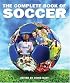 The Complete Book of Soccer