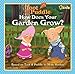 How Does Your Garden Grow?