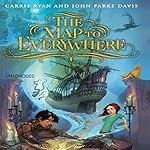 The Map to Everywhere | Carrie Ryan,John Parke Davis