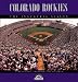 Colorado Rockies, Boxed: The Inaugural Season