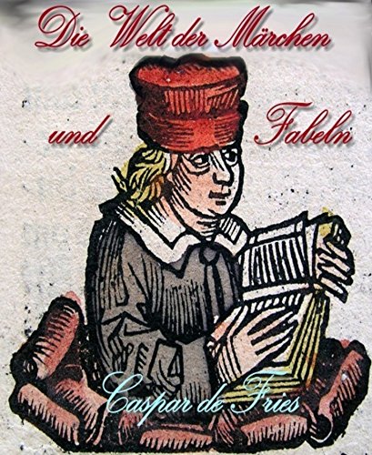 Die Welt der Märchen und Fabeln (German Edition)