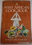 A West African Cook Book