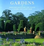 Gardens of England, Scotland and Wales : a guide and gazetteer
