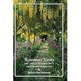 rosemary verey the life and lessons of a legendary gardener
