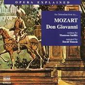Don Giovanni: Opera Explained | [Thomson Smillie]