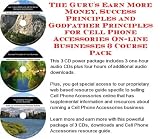 The Mega How To Earn Extra Money, Marketing and Inner Game for Cell Phone Accessories Businesses 3 CD Power Pack