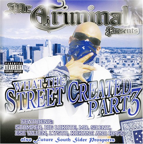 CD-Charts  Music : What the Streets Created, Vol. 3