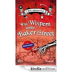 Ein Wispern unter Baker Street: Roman