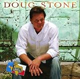 Doug Stone: Live at Billy Bobs Texas
