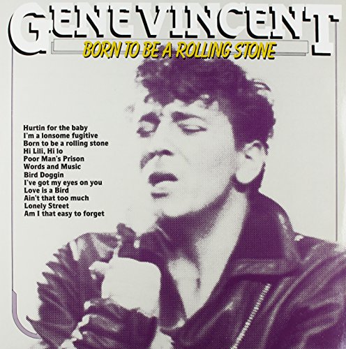 Album Art for Born to Be a Rolling Stone by Gene Vincent