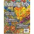 Quilting Arts, June July 2008 Issue by Editors of QUILTING ARTS Magazine