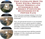 Books on Wooden House item: The Ultimate How To Earn Extra Money, Sales Models and eCommerce for Wooden Furniture Businesses 3 CD Power Pack