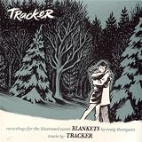 Blankets: Recordings For The Illustrated Novel