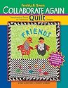 Freddy & Gwen Collaborate Again: Freewheeling Twists on Traditional Quilt Designs