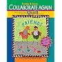 Freddy & Gwen Collaborate Again: Freewheeling Twists on Traditional Quilt Designs