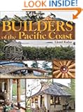 Builders of the Pacific Coast
