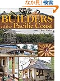 Builders of the Pacific Coast
