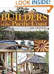 Builders of the Pacific Coast