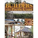 Builders of the Pacific Coastby Lloyd Kahn