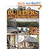 Builders of the Pacific Coast