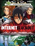 Hackerteen: Volume 1: Internet Blackout