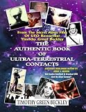 The Authentic Book Of Ultra-Terrestrial Contacts