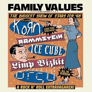 Family Values Tour 98 by Korn, Rammstein, Ice Cube, Orgy, and Limp Bizkit (Audio CD - 1999) - Explicit Lyrics