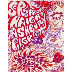 The Scrapbook of a Haight Ashbury Pilgrim: Spirit, Sacraments, & Sex in 1967-68