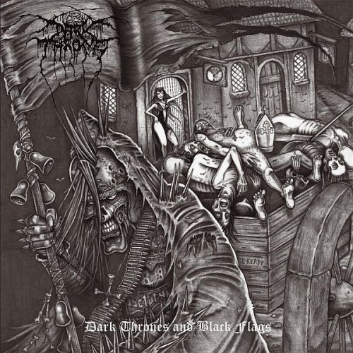 Darkthrone - Dark Thrones & Black Flags - Zortam Music
