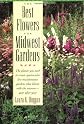 The Best Flowers for Midwest Gardens