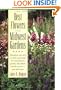 The Best Flowers for Midwest Gardens: The Plants You Need to Create Spectacular Low-Maintenance Gardens That Bloom with the Seasons Year After Year