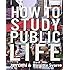 How to Study Public Life
