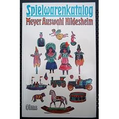 Spielwarenkatalog. E. L. Meyer Auswahl Hildesheim