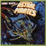 The Adventures of Astral Pirates