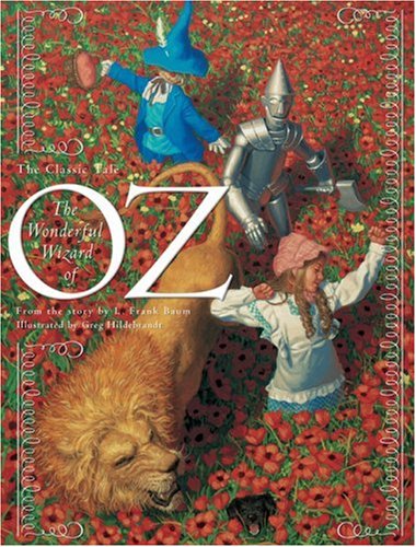 The Wonderful Wizard of Oz (Classic Tales (Courage Books))
